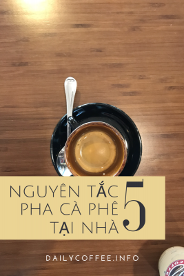nguyên tắc pha cà phê